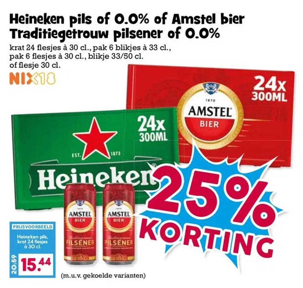 Heineken pils of 0.0% of Amstel bier Traditietrouw pilsener of 0.0% 25% KORTING