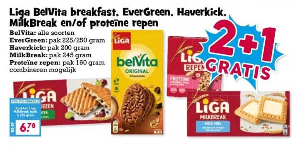 Liga BelVita breakfast, EverGreen, Haverkick, MilkBreak en/of proteïne repen 2+1 GRATIS