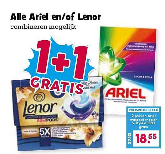 Alle Ariel en/of Lenor combineren mogelijk 1+1 GRATIS
