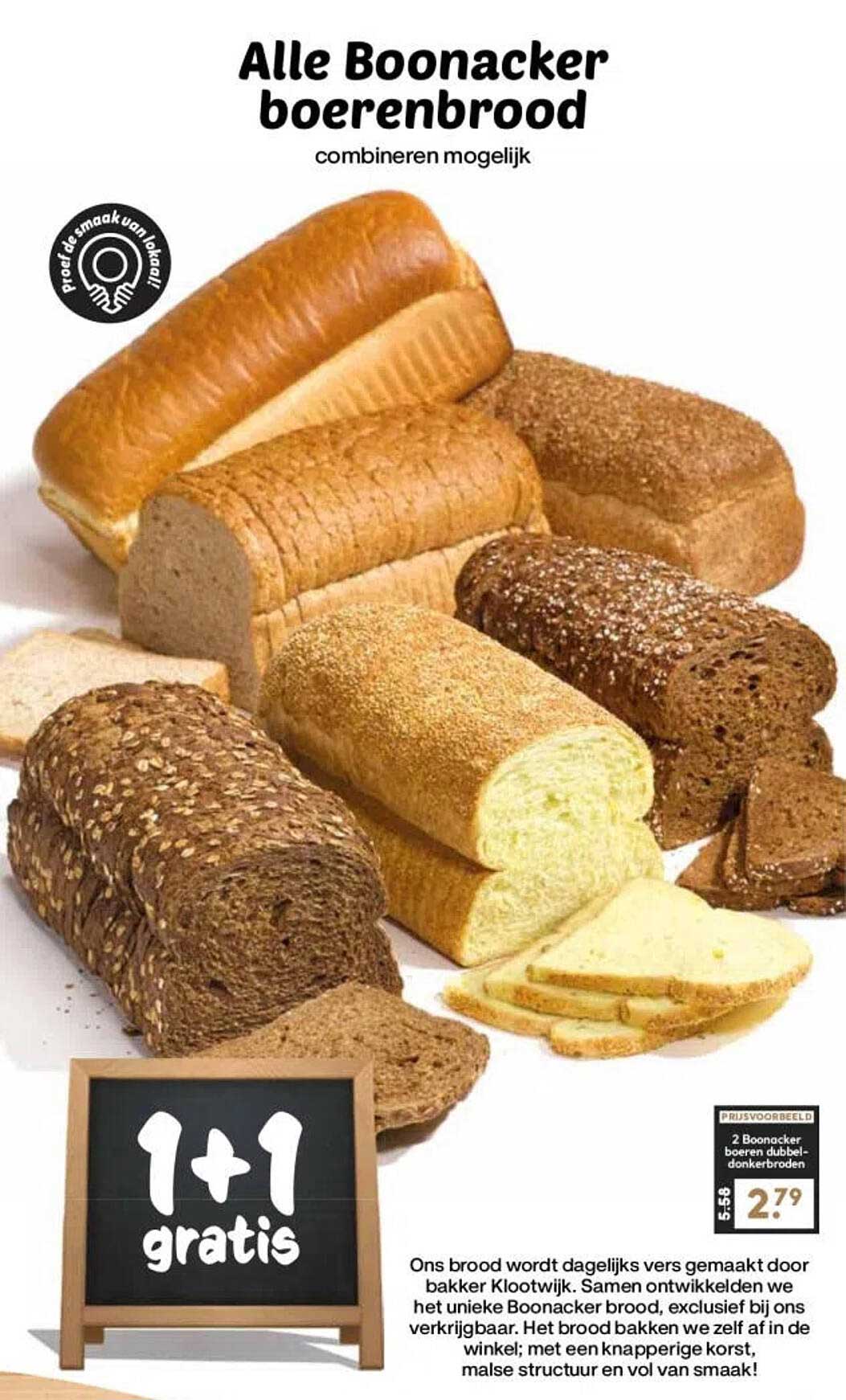Alle Boonacker boerenbrood combineren mogelijk 1+1 gratis
