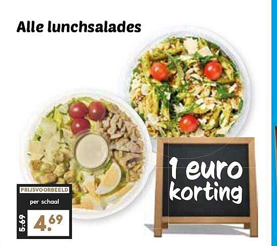 Alle lunchsalades 1 euro korting