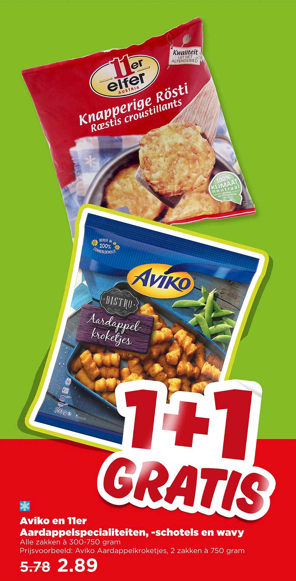 Aviko en 11er Aardappelspecialiteiten, -schotels en wavy 1+1 GRATIS