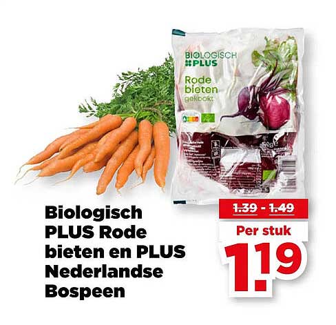 Biologisch PLUS Rode bieten en PLUS Nederlandse Bospeen