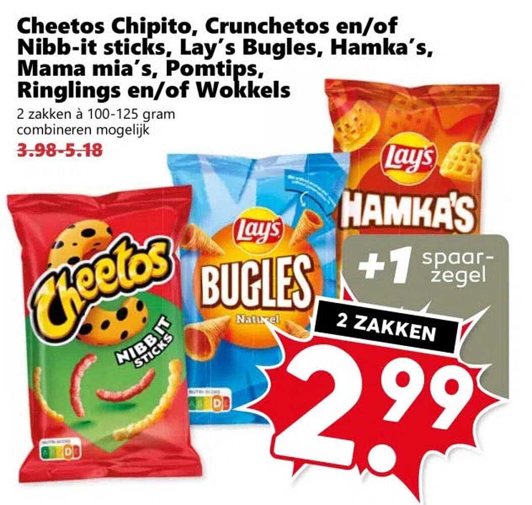 Cheetos Chipito, Crunchetos en/of Nibb-it sticks, Lay’s Bugles, Hamka’s, Mama mia’s, Pomtips, Ringlings en/of Wokkels +1 spaarzegel
