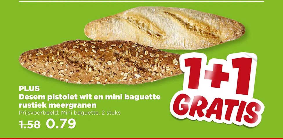 Desem pistolet wit en mini baguette rustiek meergranen 1+1 gratis