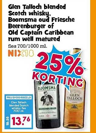 Glen Talloch blended Scotch whisky, Boomsma oud Friese Beerenburger of Old Captain Caribbean rum well matured 25% KORTING