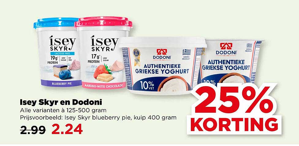 Isey Skyr en Dodoni 25% KORTING