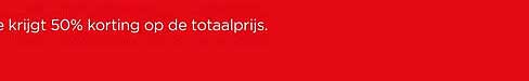 Je krijgt 50% korting op de totaalprijs.