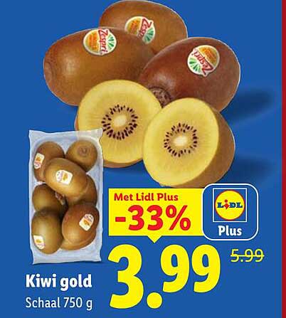 Kiwi gold Schaal 750 g Met Lidl Plus -33%