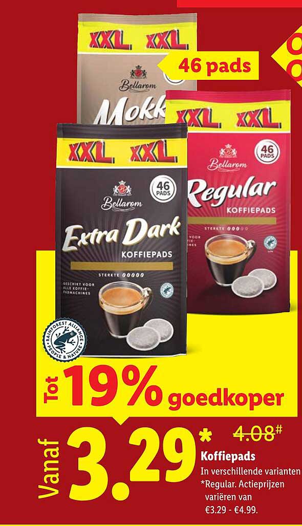 Koffiepads in verschillende varianten *Regular. Actieprijzen variëren van €3.29 - €4.99.