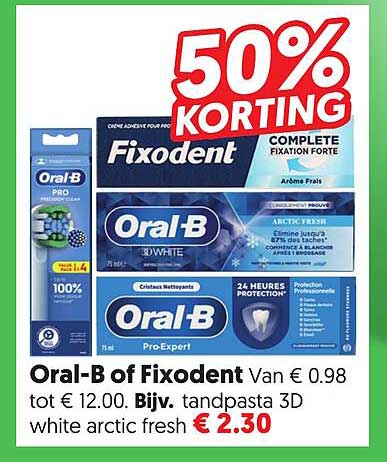 Oral-B of Fixodent 50% KORTING