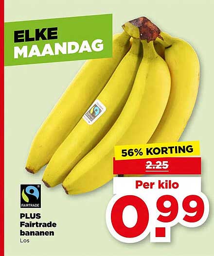 PLUS Fairtrade bananen Los 56% KORTING