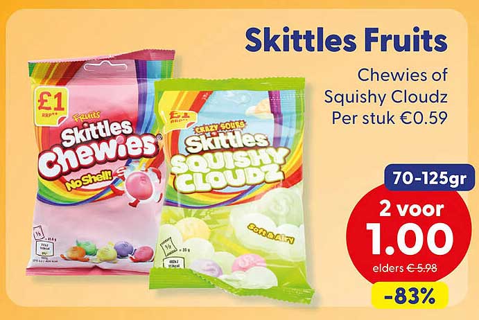 Skittles Fruits Chewies of Squishy Cloudz Per stuk €0.59 70-125gr 2 voor 1.00 -83%