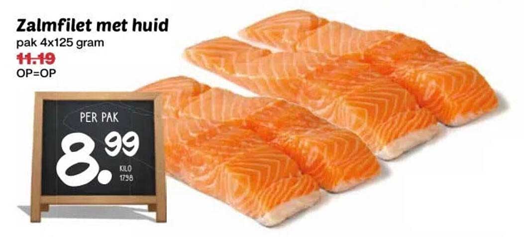 Zalmfilet met huid pak 4x125 gram OP=OP