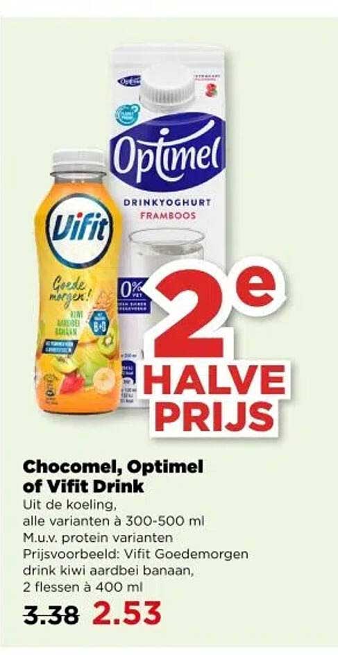 Chocomel, Optimel of Vifit Drink