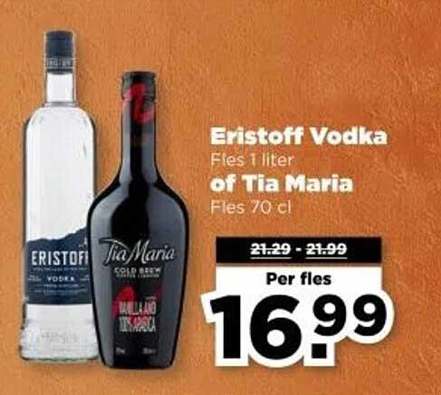 Eristoff Vodka Fles 1 liter of Tia Maria Fles 70 cl