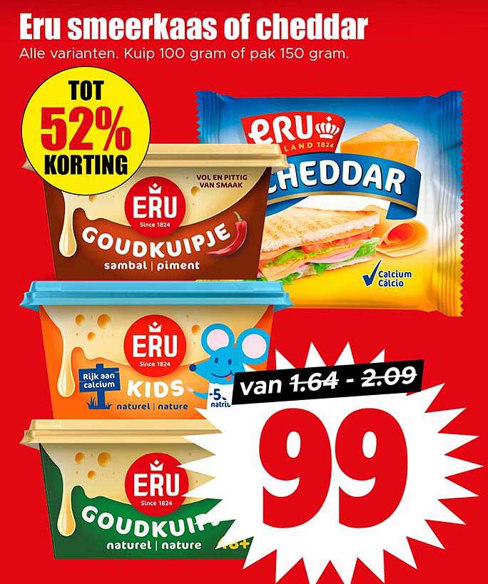 Eru smeerkaas of cheddar