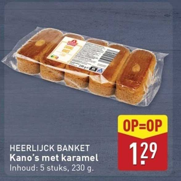 HEERLIJK BANKET Kano's met karamell