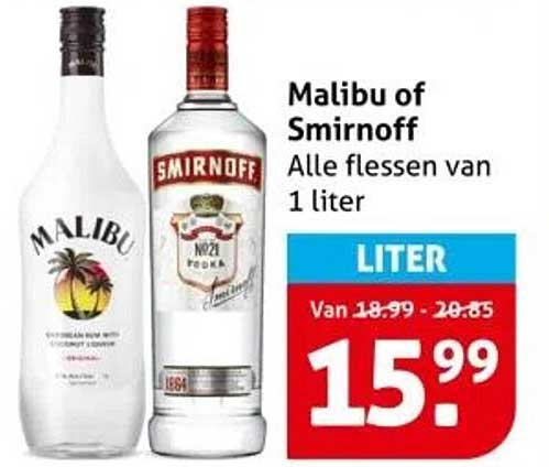 Malibu of Smirnoff - Alle flessen van 1 liter