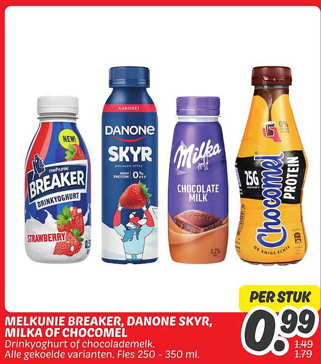MELKUNIE BREAKER, DANONE SKYR, MILKA OF CHOCOMEL
