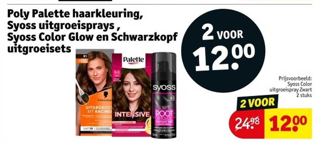 Poly Palette haarkleuring, Syoss uitgroeisprays, Syoss Color Glow en Schwarzkopf uitgroeiset