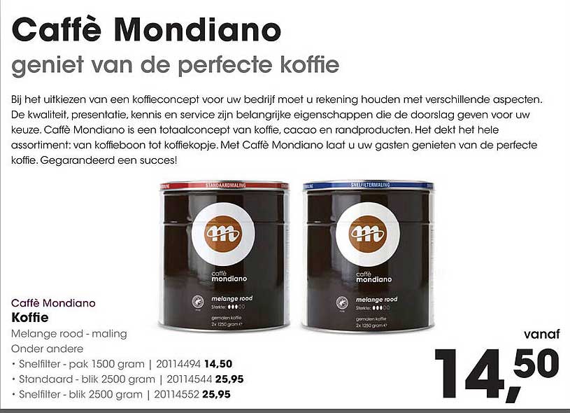Caffè Mondiano Koffie