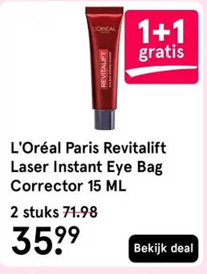 L'Oréal Paris Revitalift Laser Instant Eye Bag Corrector 15 ML 1+1 gratis