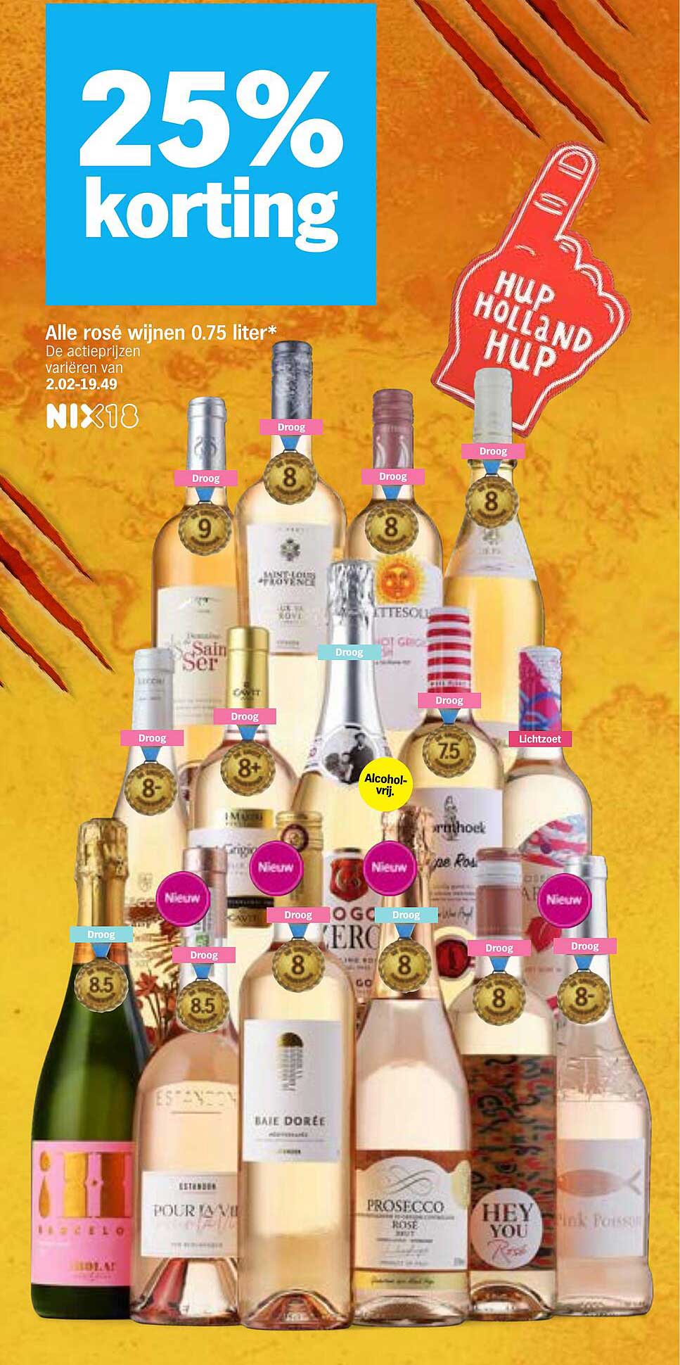 25% korting op alle rosé wijnen 0.75 liter*