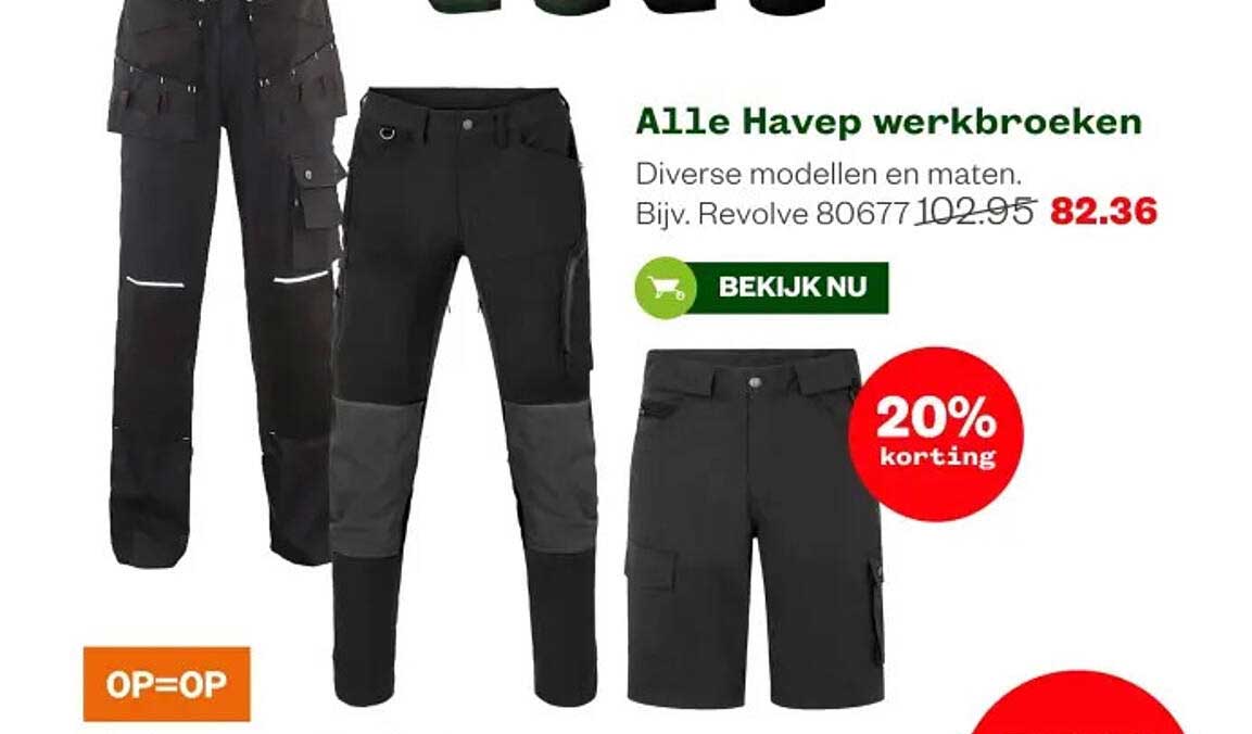 Alle Havep werkbroeken 20% korting