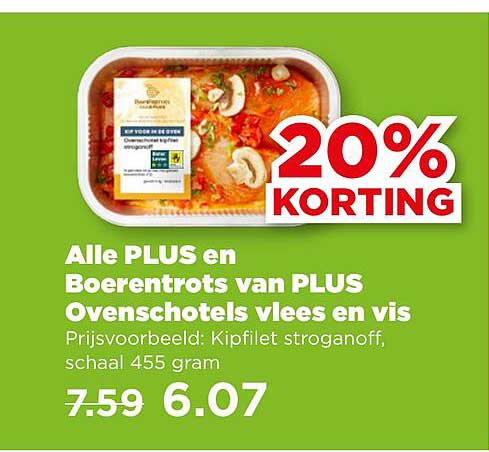 Alle PLUS en Boerentrots van PLUS Ovenschotels vlees en vis 20% KORTING