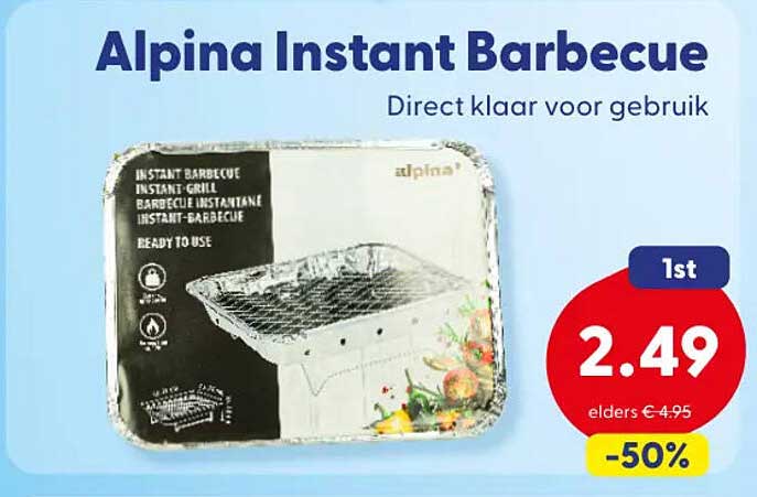 Alpina Instant Barbecue Direct klaar voor gebruik 1st -50%