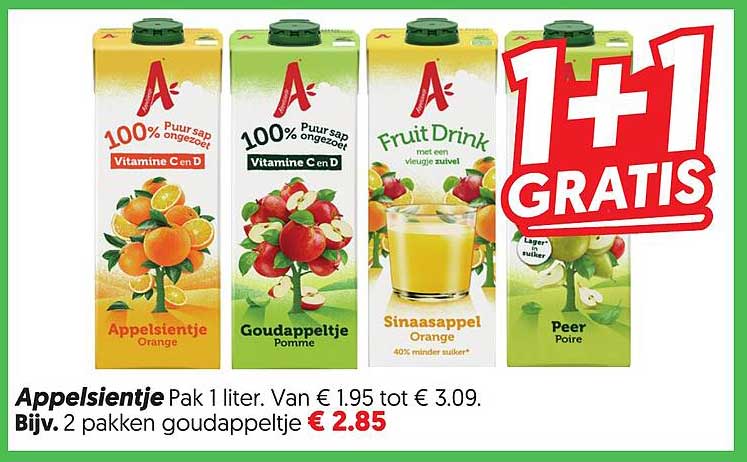 Appelsientje Pak 1 liter. Van € 1.95 tot € 3.09. Bijv. 2 pakken goudappeltje 1+1 GRATIS