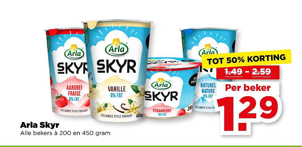 Arla Skyr Alle bekers à 200 en 450 gram TOT 50% KORTING