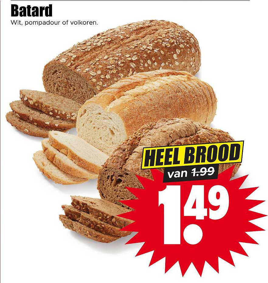 Batard Wit, pompadour of volkoren. HEEL BROOD