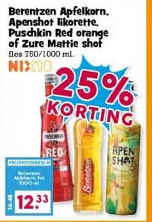 Berentzen Apfelkorn, Apenshot likeur, Pushkin Red orange of Zure Mattie shot fl 750/1000 ml. 25% KORTING