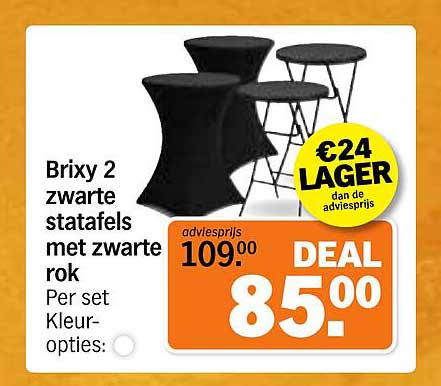 Brixy 2 zwarte statafels met zwarte rok