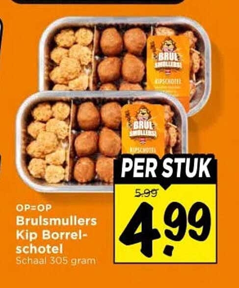 Brulsmullers Kip Borrel-schotel PER STUK