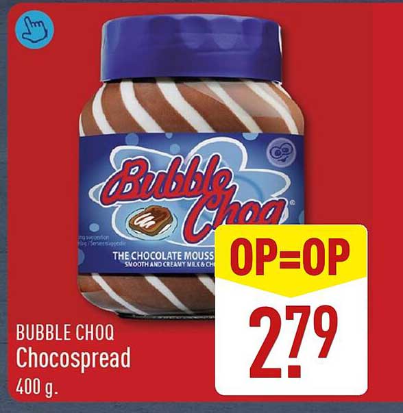 BUBBLE CHOQ Chocospread 400 g. OP=OP