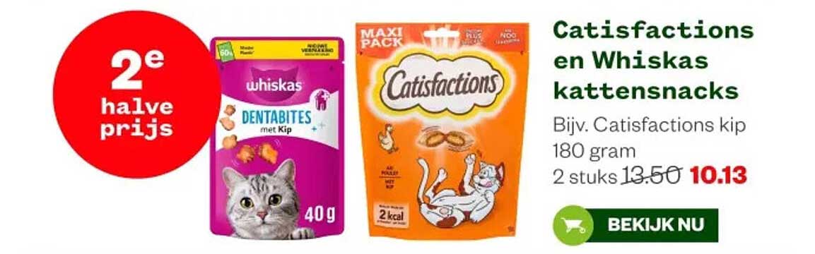 Catisfactions en Whiskas kattensnacks 2e halve prijs