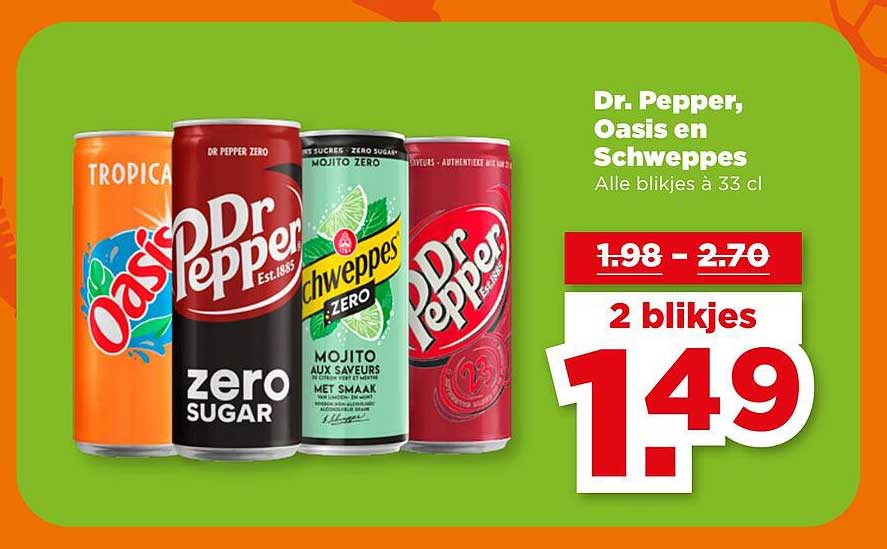 Dr. Pepper, Oasis en Schweppes Alle blikjes à 33 cl 2 blikjes