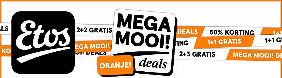 Etos MEGA MOOI! deals