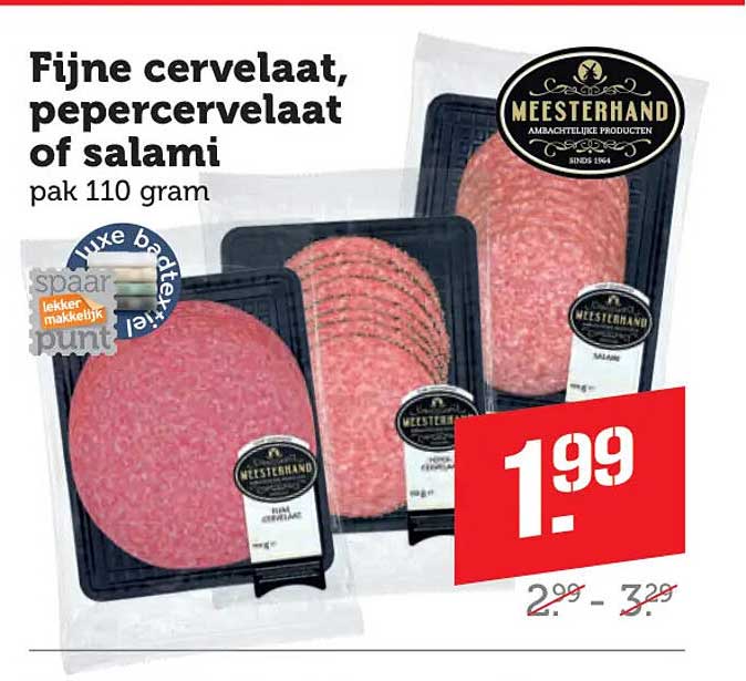 Fijne cervelaat, pepercervelaat of salami pak 110 gram