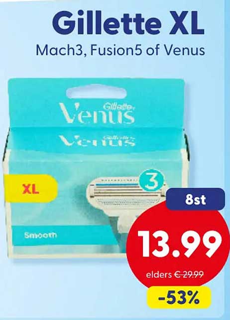 Gillette XL Mach3, Fusion5 of Venus 8st