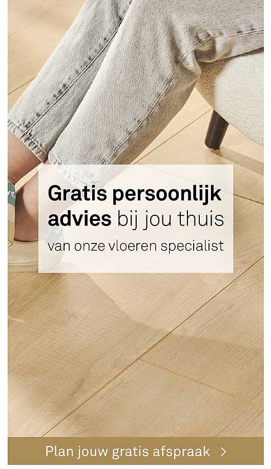 Gratis persoonlijk advies bij jou thuis van onze vloeren specialist