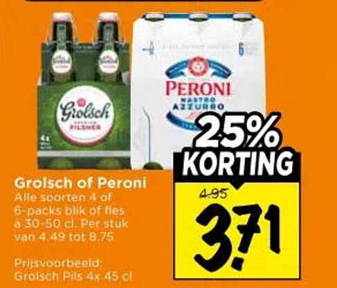 Grolsch of Peroni 25% KORTING