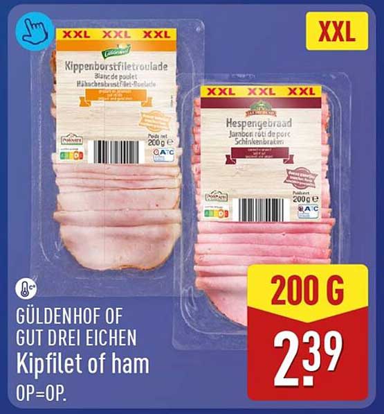 GÜLDENHOF OF GUT DREI EICHEN Kipfilet of ham OP=OP. XXL