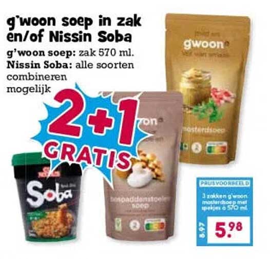 g’woon soep in zak en/of Nissin Soba 2+1 GRATIS