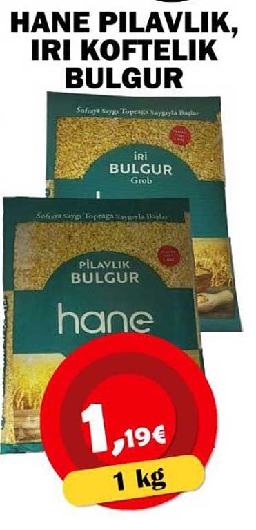 HANE PILAVLIK, IRI KOFTELIK BULGUR