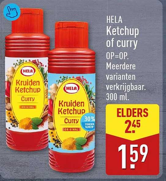 HELA Ketchup of curry OP=OP Meerdere varianten verkrijgbaar. 300 ml.