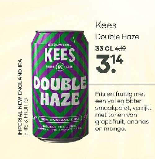 Kees Double Haze